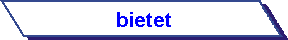 bietet